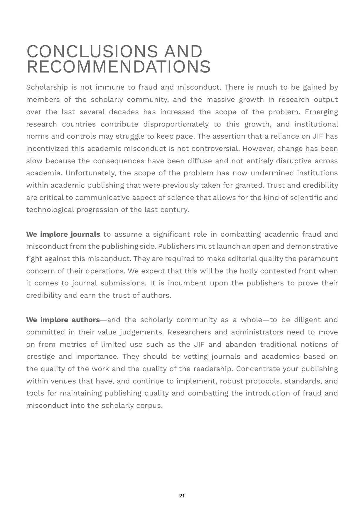 We implore both journals and authors to increase their vigilance to promote a healthier publishing ecosystem.  